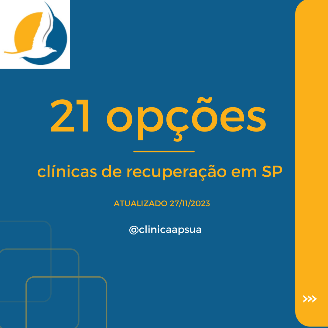 21 opções de clínicas de recuperação em SP - ATUALIZADO 27112023